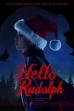 HELLO, RUDOLPH (2024)
