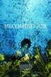 Becoming Air (2025)