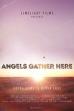 Angels Gather Here (2017)