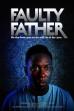 Faulty Father (2019)