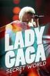 Lady Gaga's Secret World (2012)