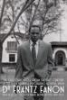 True Chronicles of the Blida Joinville Psychiatric Hospital in the Last Century, when Dr Frantz Fanon Was Head of the Fifth Ward between 1953 and 1956 (2025)