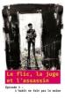Le flic, la juge et l'assassin - Épisode 3 : L'habit ne fait pas le moine (2007)