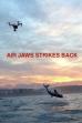 Air Jaws Strikes Back ()