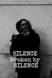 SILENCE broken by SILENCE (2025)