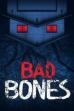 Bad Bones (2022)