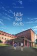 Little Red Bricks (2017)