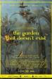 The Garden That Doesn't Exist (2022)