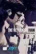 The Return of Ivan (2025)