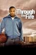 Through the Fire (2005)