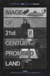 Image of 21st Century Promised Land ()
