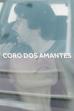 Coro dos Amantes (2014)