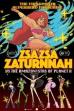 ZsaZsa Zaturnnah vs. The Amazonistas of Planet X ()