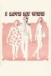 I Love My Wife (1970)