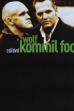 Kommil Foo: Wolf (2008)