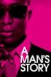 A Man's Story (2011)