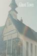 Ghost Town (2023)
