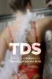 TDS, derrière l'écran des Travailleuses Du Sexe (2024)