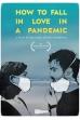 How to Fall in Love in a Pandemic (2020)