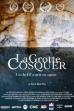 La Grotte Cosquer, un chef-d'œuvre en sursis (2022)