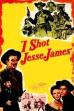 I Shot Jesse James (1949)