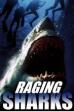 Raging Sharks (2005)