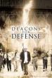 Deacons for Defense (2005)