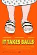 It Takes Balls (2024)