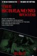 The Screaming Woods ()