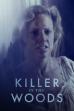 Killer in the Woods (2024)