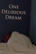 One Delirious Dream (2023)