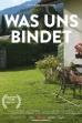 Was uns bindet (2017)