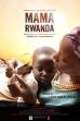 Mama Rwanda (2016)