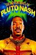 The Adventures of Pluto Nash (2002)