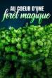 Au cœur d'une forêt magique (2023)