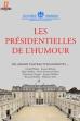 Les présidentielles de l'humour (2017)