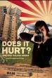 Does it Hurt? (2007)