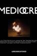 Mediocre (2022)