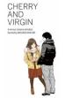 Cherry and Virgin ()