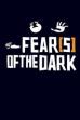 Fear(s) of the Dark (2007)