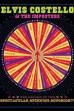 Elvis Costello & The Imposters: The Return Of The Spectacular Spinning Songbook (2012)