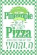 Pineapple Pizza and The End of the World (2023)