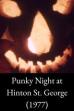 Punky Night at Hinton St. George (1977)