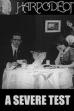 A Severe Test (1913)