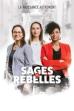 Sages et rebelles (2023)