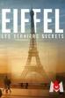 Eiffel, les derniers secrets (2023)