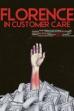 Florence in Customer Care (2024)
