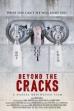 Beyond the Cracks (2019)