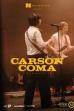 Carson Coma - A koncertfilm (2022)