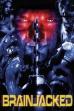 Brainjacked (2009)